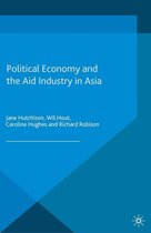 Critical Studies of the Asia-Pacific - Political Economy and the Aid Industry in Asia