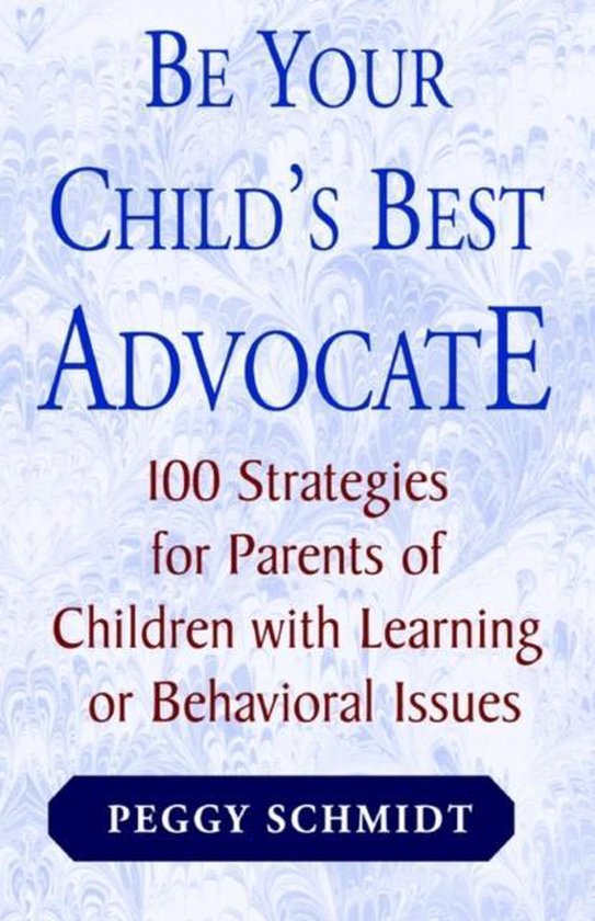 Be Your Child's Best Advocate - cover