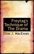 Freytag's Technique of the Drama