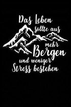 Mehr Berge, Weniger Stress