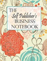 The Self Publisher's Business Notebook
