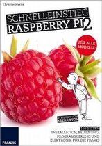 Schnelleinstieg Raspberry Pi 2 - Für alle Modelle