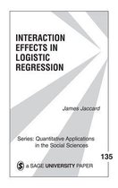 Quantitative Applications in the Social Sciences - Interaction Effects in Logistic Regression