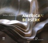 John Adams: American Beserk