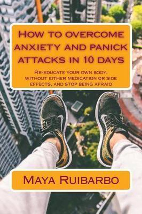 How to overcome anxiety and panic attacks in 10 days - cover