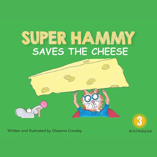 Super Hammy Saves the Cheese - cover