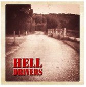 Hell Drivers - Songs Of Love And Hate (CD)