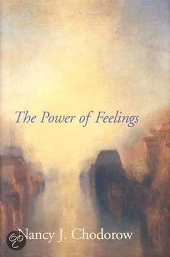 The Power Of Feelings - Personal Meaning In Psychoanalysis,  ... - cover