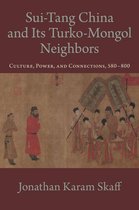 Oxford Studies in Early Empires - Sui-Tang China and Its Turko-Mongol Neighbors