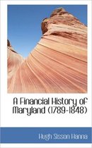 A Financial History of Maryland (1789-1848)