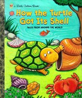 Little Golden Book - How the Turtle Got Its Shell