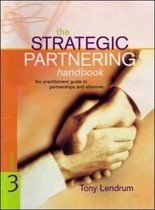 The Strategic Partnering Handbook