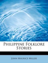 Philippine Folklore Stories