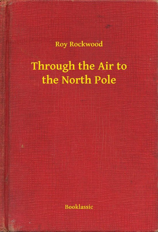 Through the Air to the North Pole