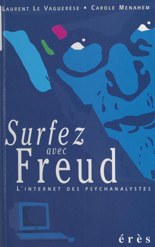 Surfez avec Freud : L'Internet des psychanalystes - cover