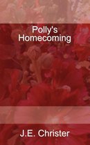 Polly's Homecoming