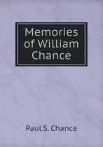 Memories of William Chance