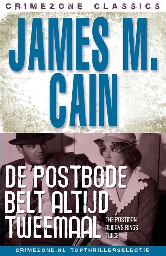 Cover van het boek 'De postbode belt altijd tweemaal' van James M. Cain