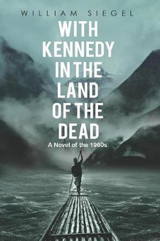 With Kennedy in the Land of the Dead - cover