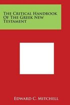 The Critical Handbook of the Greek New Testament