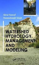 Watershed Hydrology, Management and Modeling