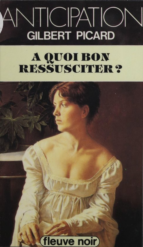 À quoi bon ressusciter ? - cover