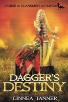 Curse of Clansmen and Kings- Dagger's Destiny