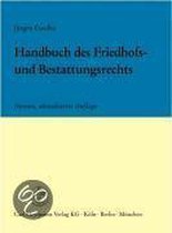 Handbuch des Friedhofs- und Bestattungsrechts