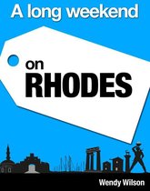 A Long Weekend - A Long Weekend on Rhodes