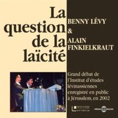 Levy, Benny / Finkielkraut, Alain - La Question De La Laicite (2 CD)