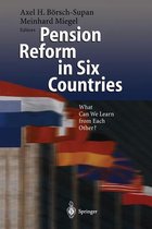 Pension Reform in Six Countries