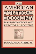 The American Political Economy - Macroeconomic and  Electrol Polit in the USA (Paper)