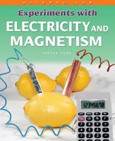 Experiments with Electricity and Magnetism