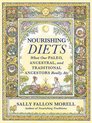Nourishing Diets How Paleo, Ancestral and Traditional Peoples Really Ate