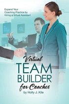 Virtual Team Builder for Coaches