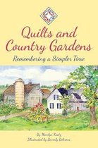 Quilts and Country Gardens