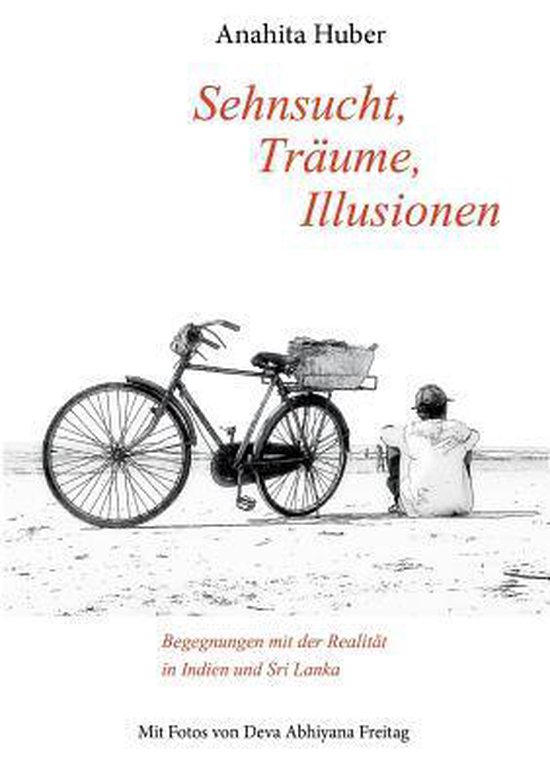Sehnsucht, Träume, Illusionen 9783837011012 Boeken bol