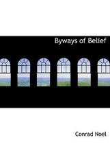 Byways of Belief