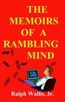 The Memoirs of a Rambling Mind