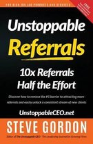 Unstoppable Referrals