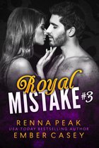 Royal Mistake 3 - Royal Mistake #3