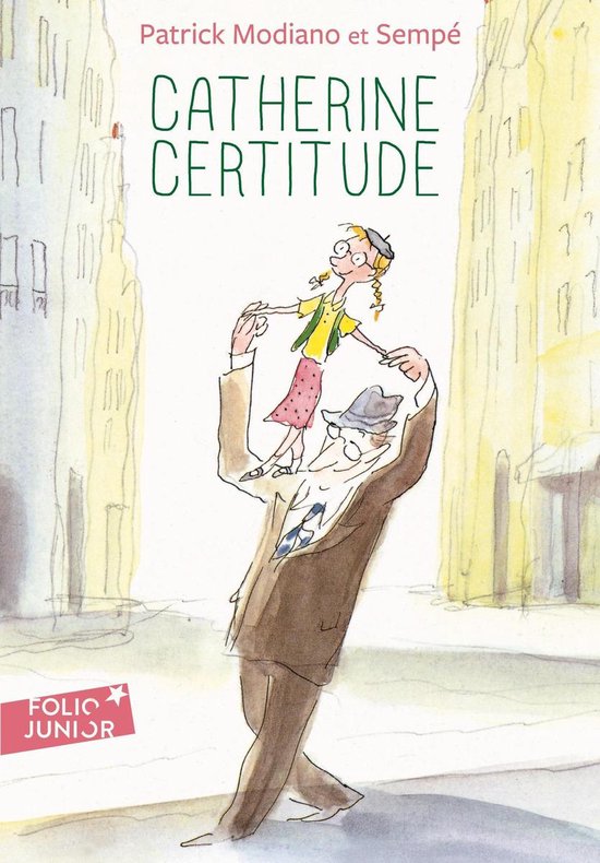 Couverture du livre 'Catherine Certitude' avec un homme portant une fille sur ses épaules, sur fond de bâtiments.