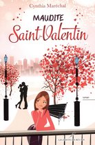 Maudite Saint-Valentin
