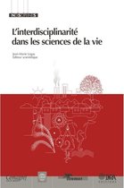 L'interdisciplinarité dans les sciences de la vie