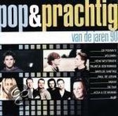 Various Artists ‎– Pop & Prachtig Van De Jaren 90 (2 CD's)