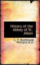 History of the Abbey of St. Alban