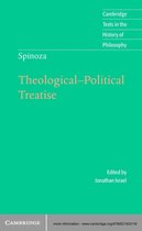 Cambridge Texts in the History of Philosophy - Spinoza: Theological-Political Treatise