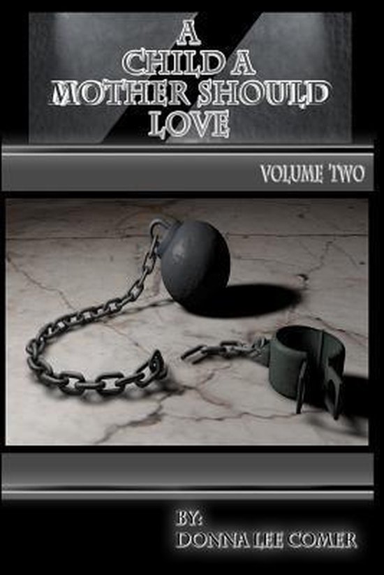 Omslag van A Child a Mother Should Love Volume 2