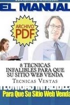 8 Tecnicas Infalibles Para Que Su Sitio Web Venda