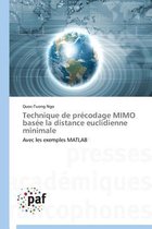 Technique de Pr�codage Mimo Bas�e La Distance Euclidienne Minimale